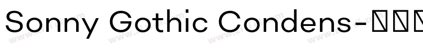 Sonny Gothic Condens字体转换